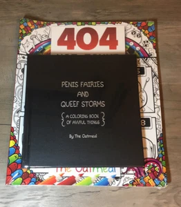 New Coloring Book By The Oatmeal 404 Not Found Book + Penis Fairies Queef Storms - Picture 1 of 1