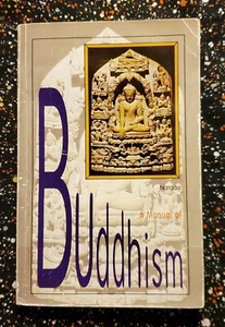A Manual of Buddhism, Narada, 1992, PB, Good - Picture 1 of 12