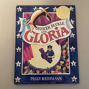 Signed Officer Buckle and Gloria - Peggy Rathmann Caldecott 1995 - Foto 1 di 6