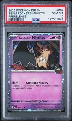 2025 POKEMON DRI EN-DESTINED RIVALS #087 TEAM ROCKET'S MIMIKYU PRERELEASE PSA 10 - Image 1 of 2