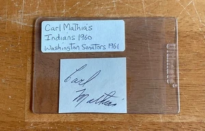 Carl Mathias 1960 Indians 1961 Senators Signed Autograph Album Page Cut Sig - Picture 1 of 2