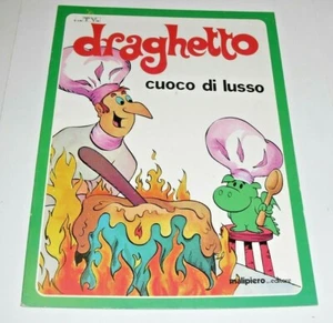 DRAGHETTO ( GRISU' ) cuoco di lusso MALIPIERO '78 - Foto 1 di 1