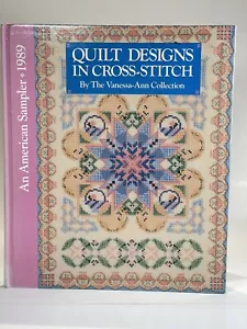 Quilt Designs in Cross Stitch An American Sampler 1989 Vanessa Ann Collection - Bild 1 von 22