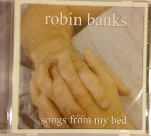 Robin Banks / Songs From My Bed CD Sealed Rock / Pop - Bild 1 von 1