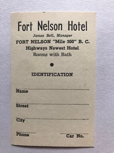 Fort Nelson Hotel B.C. Business Card Identification Card Mileage to Alaska Vtg - Picture 1 of 2