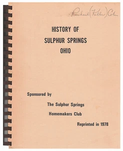 History of Sulphur Springs Ohio 100th Anniversary - Homemakers Club Reprint 1978 - Picture 1 of 1