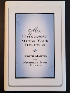 Signiert, Miss Manners Minds Your Business, HC/DJ, Erstausgabe, Judith Martin + - Bild 1 von 22