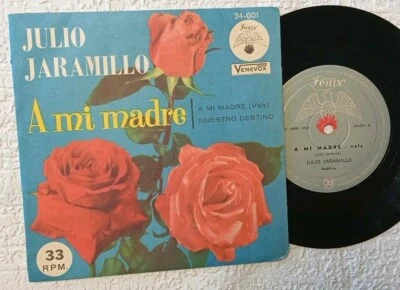 Julio Jaramillo  7"  Single Rare a Mi Madre Nuestro Destino fenix  Argentina  Foto 1 de 4