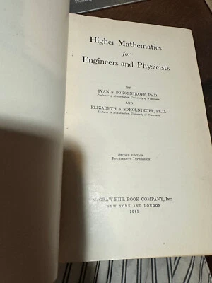 HIGHER MATHEMATICS FOR ENGINEERS AND PHYSICISTS by Ivan S. Sokolnikoff (1941)2nd - Image 1 of 2