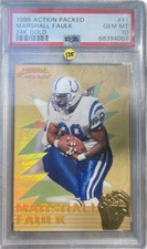 1996 ACTION PACKED 24KT GOLD MARSHALL FAULK #11 24K GOLD PSA 10