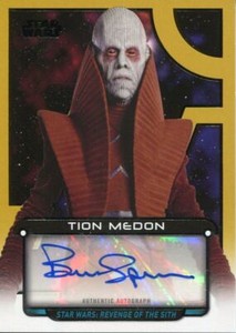 Star Wars Galactic Files Reborn Gold Autograph [25] Bruce Spence As Tion Medon