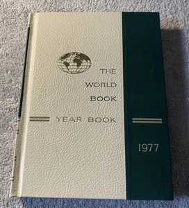 The World Book Encyclopedia: Year Book 1977 Review of Events of 1976 Hard Cover - Foto 1 di 9