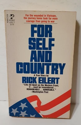 For Self And Country By Rick Eilert Paperback 1984, Vietnam War Vet Memoir - Image 1 of 4