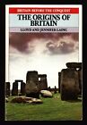 Lloyd & Jennifer Lang, The Origins Of Britain, Paladin, 1982 Paperback