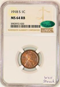 1918-S Lincoln Wheat Cent NGC MS-64 RB with CAC; Well Struck