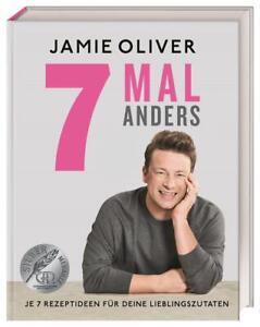Jamie Oliver 7 Mal anders