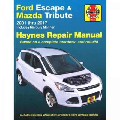 HAYNES PUBLISHING Ford Escape Mazda Tribute Mercury Mariner 2001-2017 Manuale Riparazione Haynes
