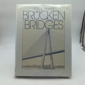 Bruken Bridges by Fritz Leonhardt HC DJ 1984 - Imagen 1 de 15
