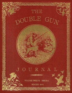 The Double Gun Journal Vol. 12 #4 Winter 2001 - MINT - Picture 1 of 1