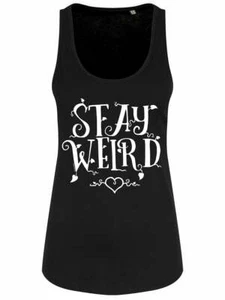 Stay Weird Ladies Black Floaty Tank Top Vest, Crazy Girl, Oddball Love Different - Picture 1 of 3
