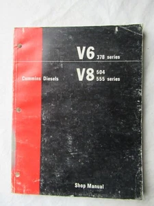 Cummins V6 378 V8 504 555 Diesel Motoren Reparatur Service Werkstatthandbuch 1974 - Bild 1 von 9