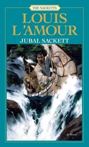 Jubal Sackett: Die Sacketts: Ein Roman von Louis L'Amour (Englisch) Taschenbuch - Bild 1 von 1