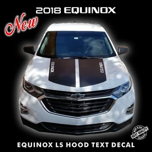 Chevrolet Equinox LS HOOD TEXT Decal Stripes Pre Cut Fits 2018 Models |6 - Picture 1 of 8