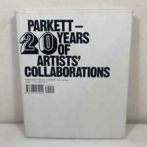 Parkett- 20 Years of Artists' Collaborations by Mirjam Varadinis Large Paperback