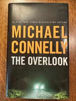 SIGNED The Overlook by Michael Connelly 2007 HC/DJ FIRST EDITION + BONUS CHAPTER Foto 1 de 4