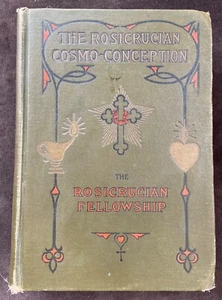 Occult Mysticism - Max Heindel The Rosicrucian Cosmo-Conception 1922 8th Ed. - Picture 1 of 6