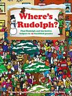Where's Rudolph?-Danielle James,Dan Green