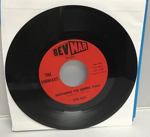 Vintage THE FENWAYS 45 Record NOTHING TO OFFER YOU / Humpty Dumpty - Picture 1 of 5