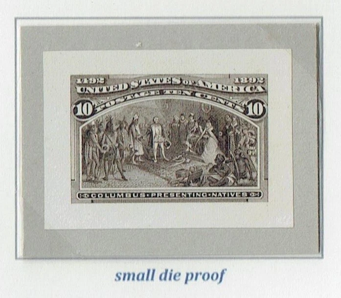 US 1893 COLUMBIAN ISSUE 10C ROOSEVELT SMALL DIE PROOF #237P2 VF RARE - Image 1 of 1
