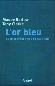 MAUDE BARLOW TONY CLARKE L'or bleu + PARIS POSTER GUIDE - Picture 1 of 1