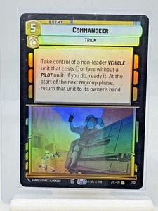 Commandeer [Foil] - Star Wars Unlimited: Jump to Lightspeed #733 - Imagen 1 de 2