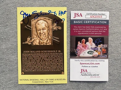 JOHN SCHUERHOLZ AUTOGRAPH HALL OF FAME PLAQUE POSTCARD BRAVES- JSA AN23515 - Image 1 of 2
