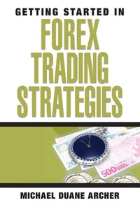 Getting Started in Forex Trading Strategies - Bild 1 von 1