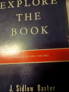 Explore The Book Complete In One Volume HC/DJ By J. Sidlow Baxter 1977 HC 14 Q2 - Bild 1 von 1