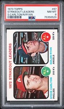 1973 Topps #67 Strikeout Leaders Steve Carlton Nolan Ryan HOF PSA 8 NM-MT Card