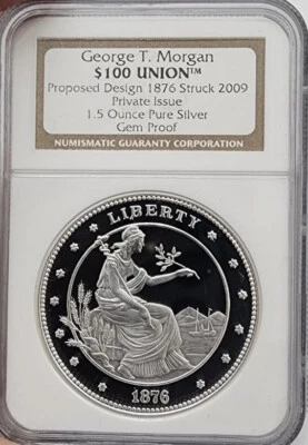 2009 GEORGE T MORGAN $100 Union 1.5 Oz Silver NGC GEM💥FLAWLESS QUALITY💥&COA - Image 1 of 3