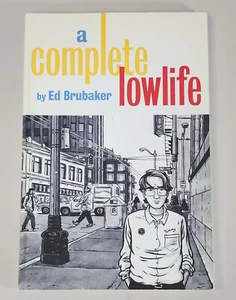 A COMPLETE LOWLIFE (Top Shelf 2001 Collection TP GN TPB SC ~ Ed Brubaker) - Imagen 1 de 3