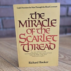 The Miracle of the Scarlet Thread (1981) Richard Booker Bible Study Logos Intl - Picture 1 of 12