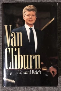 SELTENE 1.AUFLAGE! Van Cliburn: Eine Biographie von Howard Reich (1993) HC/DJ - Bild 1 von 5