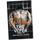 The Viper - J.R. Ward (Paperback) - The dark and sexy spin-off series from th...