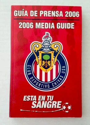 CD Chivas USA 2006 MLS Media Guide Stat Book Major League Soccer - Image 1 of 4