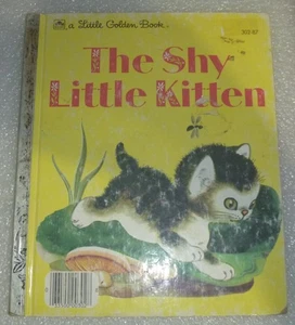 Little Golden Book " The Shy Little Kitten " #302-87~*~ 1974 Edition - Bild 1 von 6