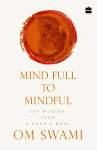 Mind Full to Mindful (English, Paperback, Om Swami) POPULAR EDITION ~ BOOK - Picture 1 of 1