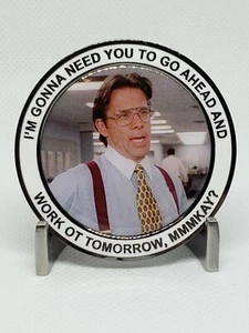 Office Space 2023 Police Week funny Challenge Coin overtime - Picture 1 of 2