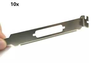10 Stck. volle Höhe Halterung für Parallelport DB25 LPT Drucker PCI-E Express Karte - Bild 1 von 2