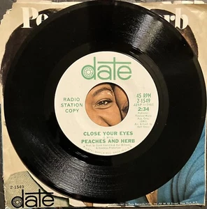 Peaches & Herb - Close Your Eyes - Rare 7” Promo Vinyl 45rpm - Date (2–1549) EX! - Picture 1 of 3